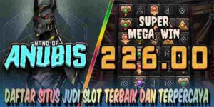 Daftar Situs Judi Slot Terbaik dan Terpercaya Menang Maxwin Hand of Anubis