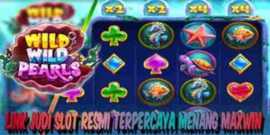 Link Judi Slot Terbaik Resmi Terpercaya Menang Maxwin Wild Wild Pearls